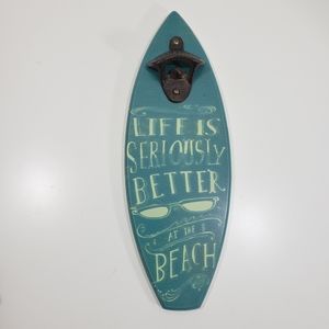 Chesapeake Bay Life is Seriously Bottle Opener